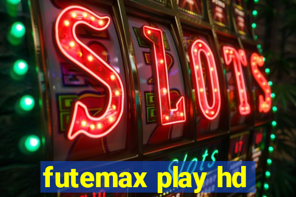 futemax play hd